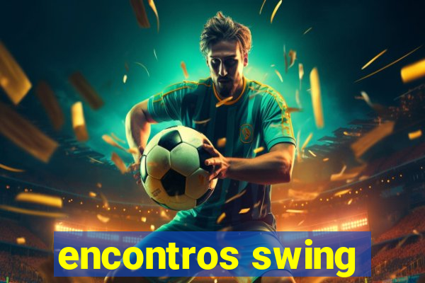 encontros swing